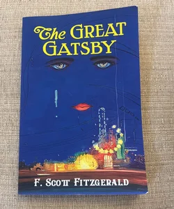 The Great Gatsby: (F. Scott Fitzgerald Classics)