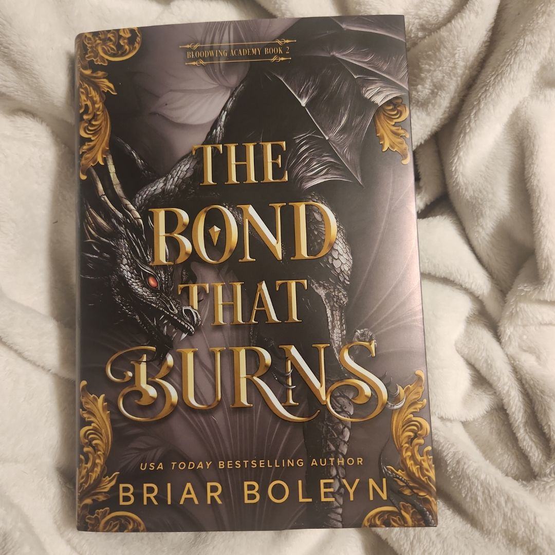 The Bond That Burns (Deluxe Limited Edition)
