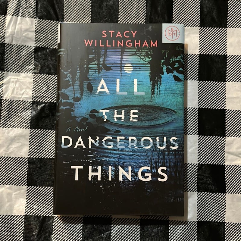 All the Dangerous Things