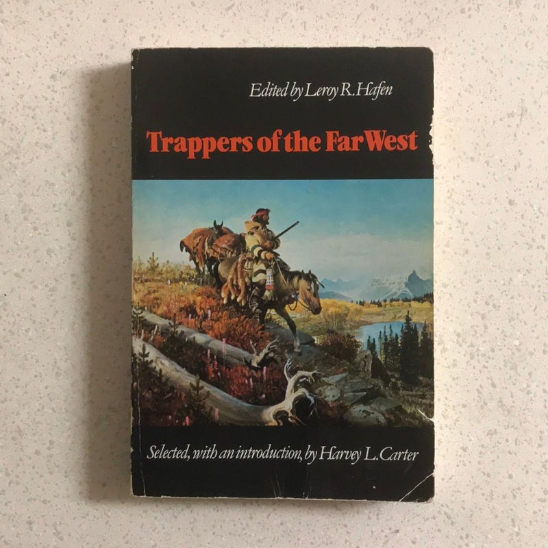 Trappers of the Far West : Sixteen Biographical Sketches