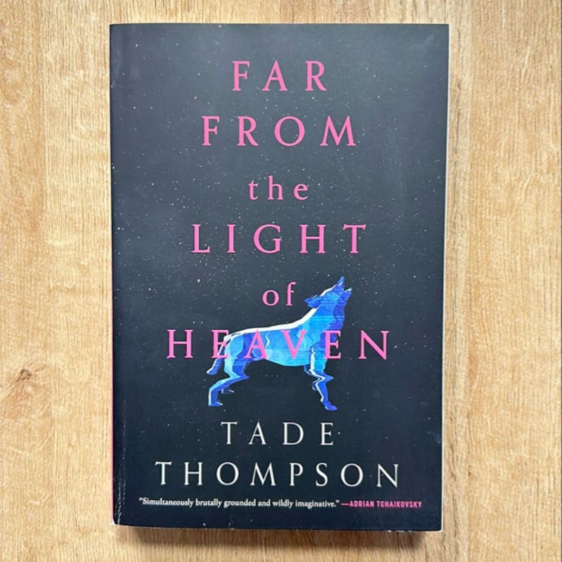 1st/1st ed. - Far from the Light of Heaven