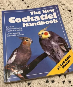 The new cockatiel handbook 