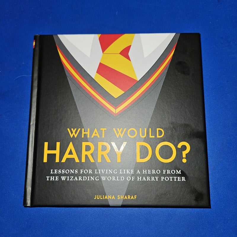 What Would Harry Do?