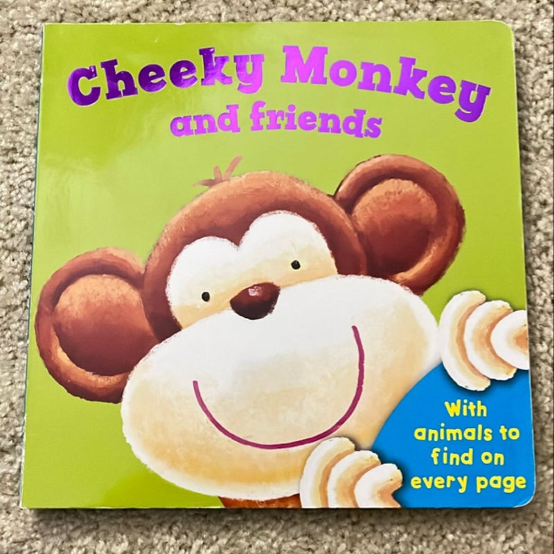 Cheeky Monkey and Friends 