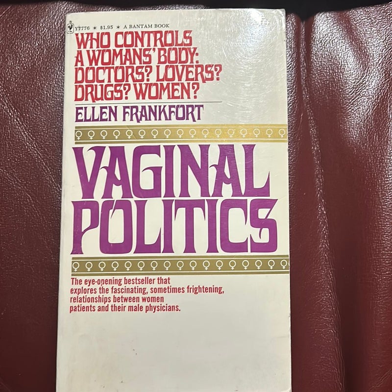 Vaginal Politics
