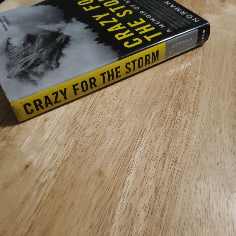 Crazy for the Storm