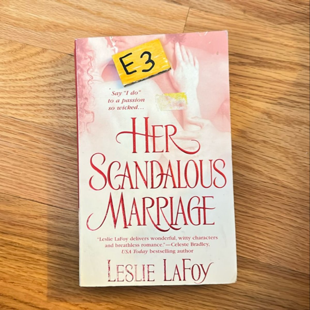 Her Scandalous Marriage by Leslie LaFoy