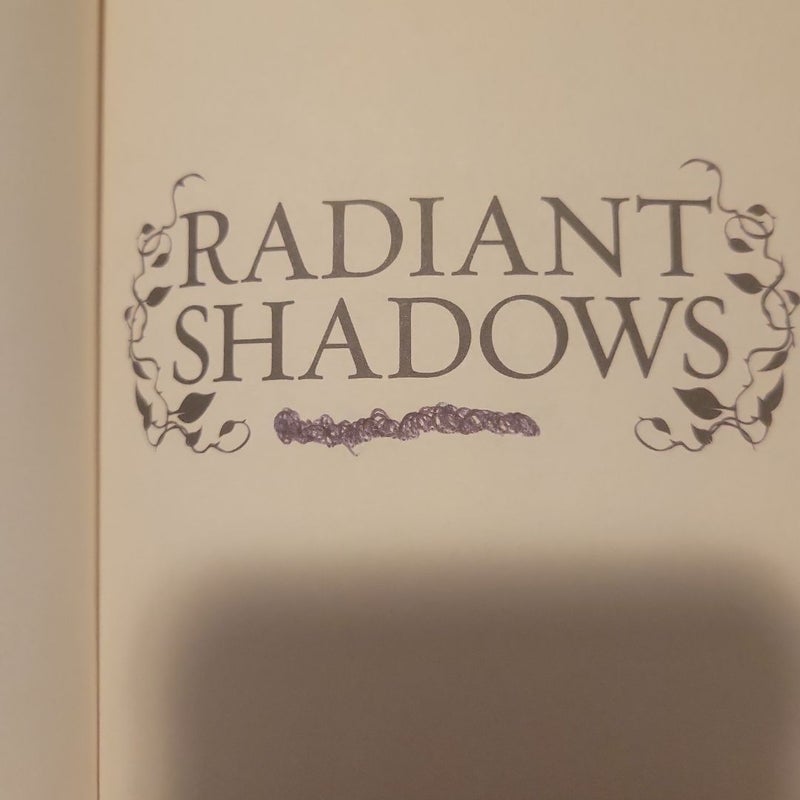 Radiant Shadows