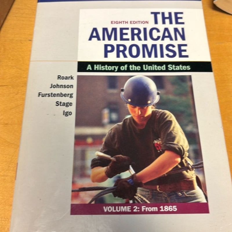 The American Promise, Value Edition, Volume 2
