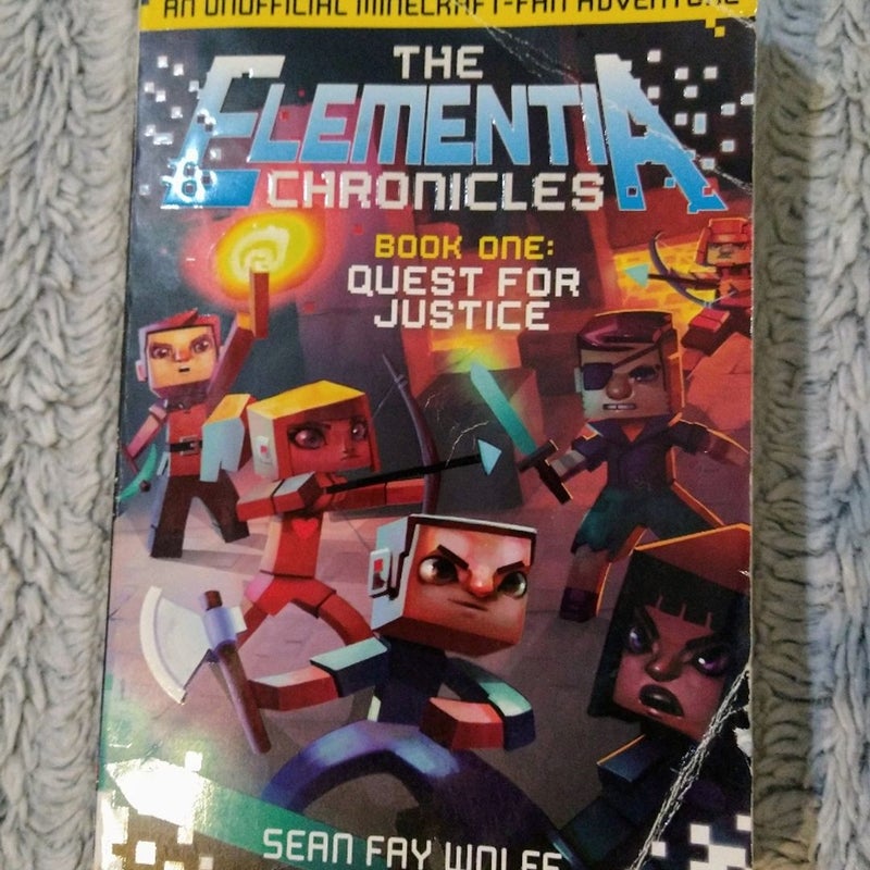 The Elementia Chronicles - Book One: Quest for Justice