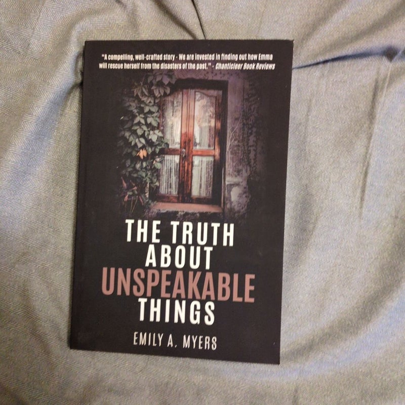 The Truth about Unspeakable Things