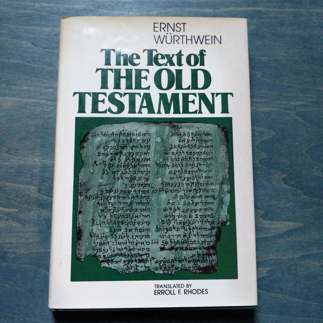 The Text of the Old Testament