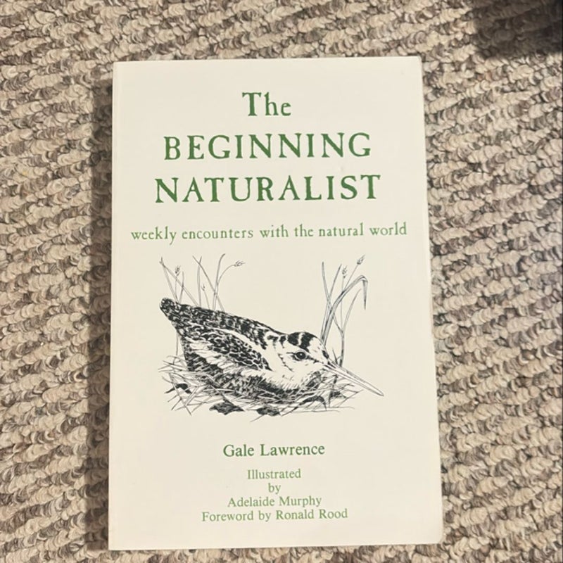 The Beginning Naturalist