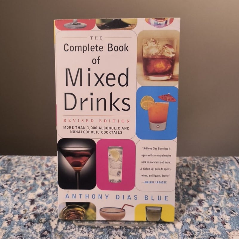 Complete Book of Mixed Drinks, the (Revised Edition)