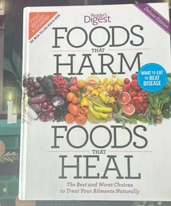Foods that Harm - Foods that Heal