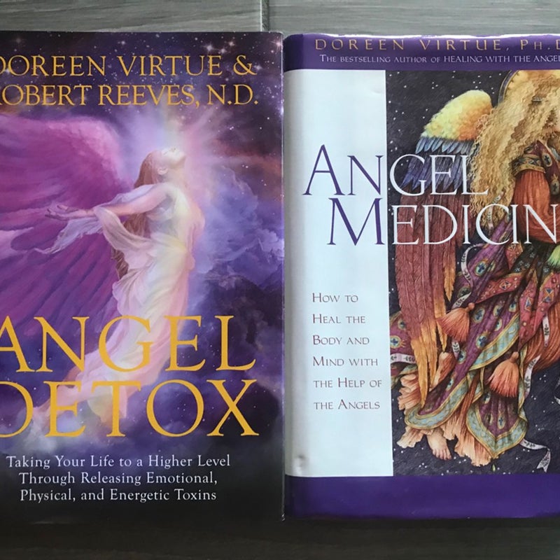 Lot Of (2) Doreen Virtue Novels: Angel Detox + Angel Medicine, New Age, Healing, Restorative. Hardcover. 