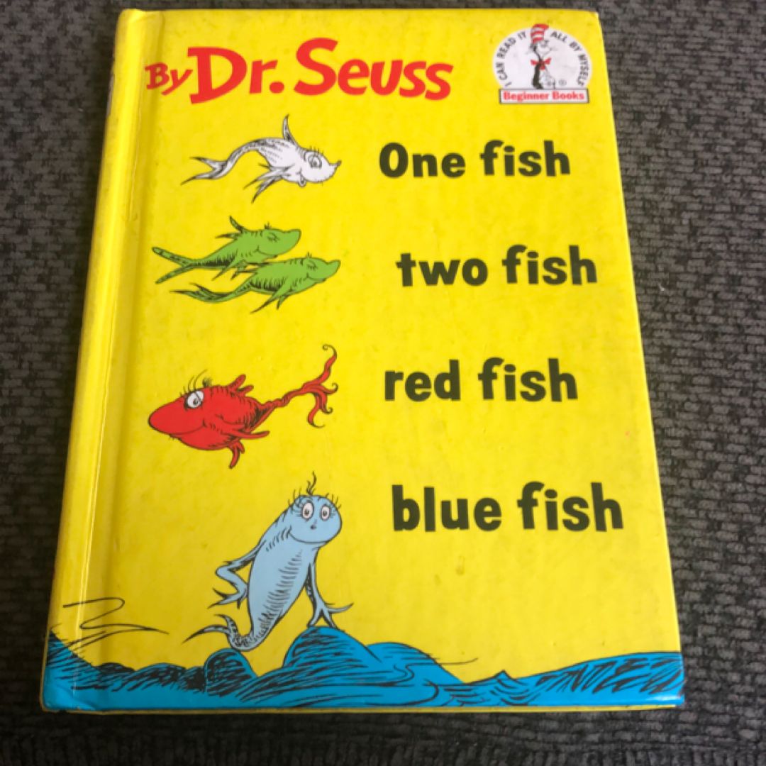 One fish two fish red fish blue fish