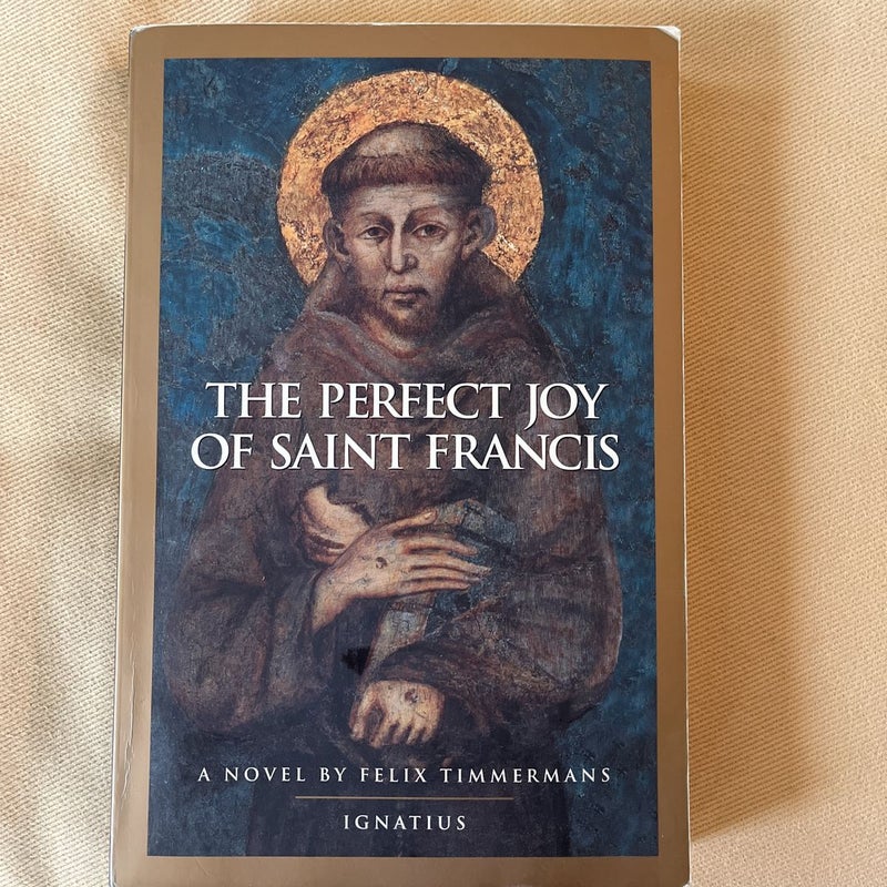 The Perfect Joy of St. Francis