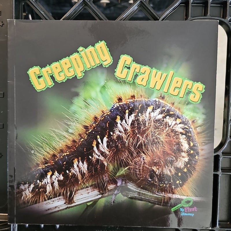 Creeping Crawlers