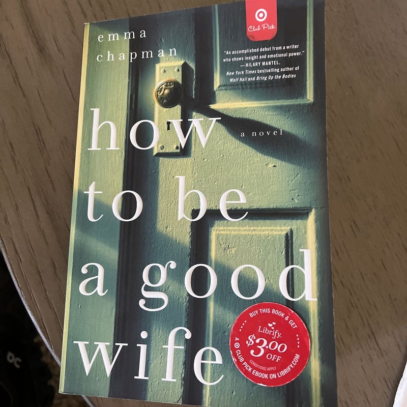 How to be a Good Wife