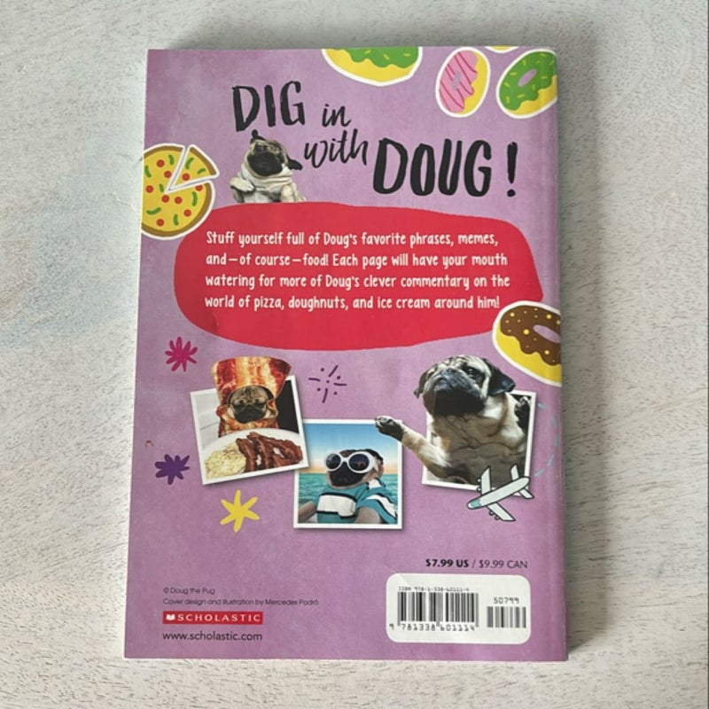 Doug the Pug: Food for Thought