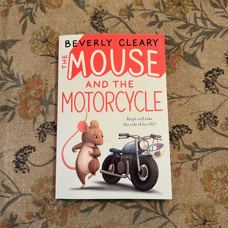 The Mouse and the Motorcycle