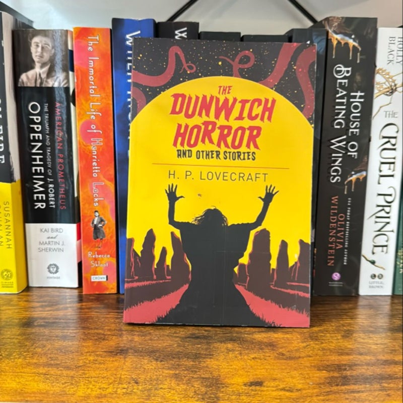 The Dunwich Horror and Other Stories