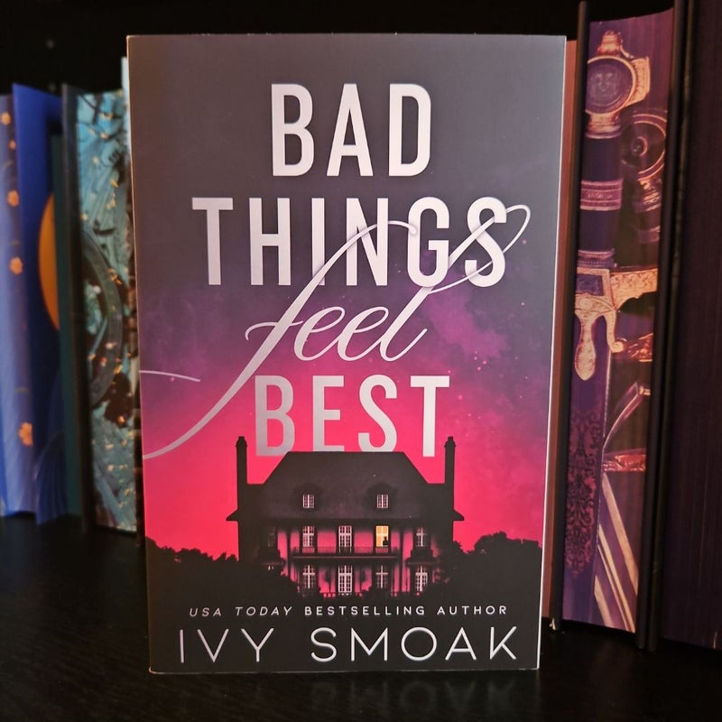 Bad Things Feel Best