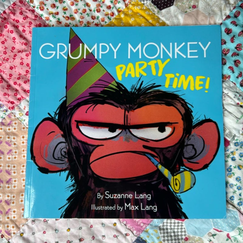 GRUMPY MONKEY - PARTY TIME