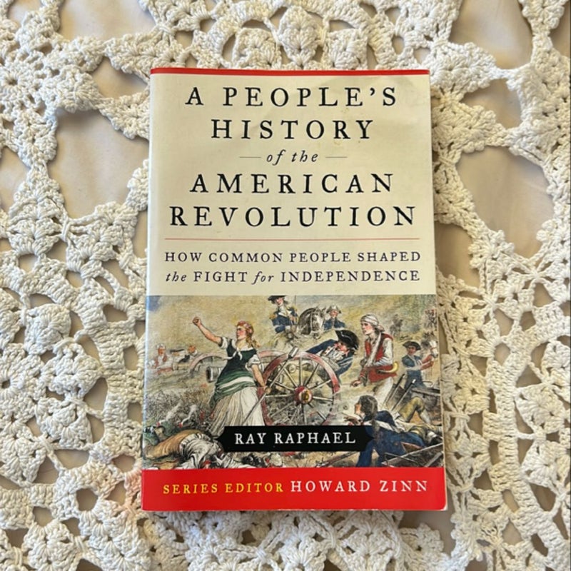 A People's History of the American Revolution