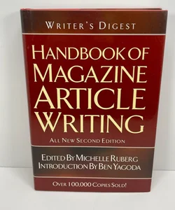 Writers Digest Handbook of Magazine Article Writing 