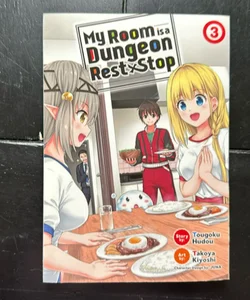 My Room Is a Dungeon Rest Stop (Manga) Vol. 3