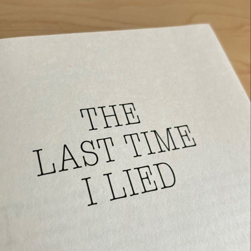 The Last Time I Lied