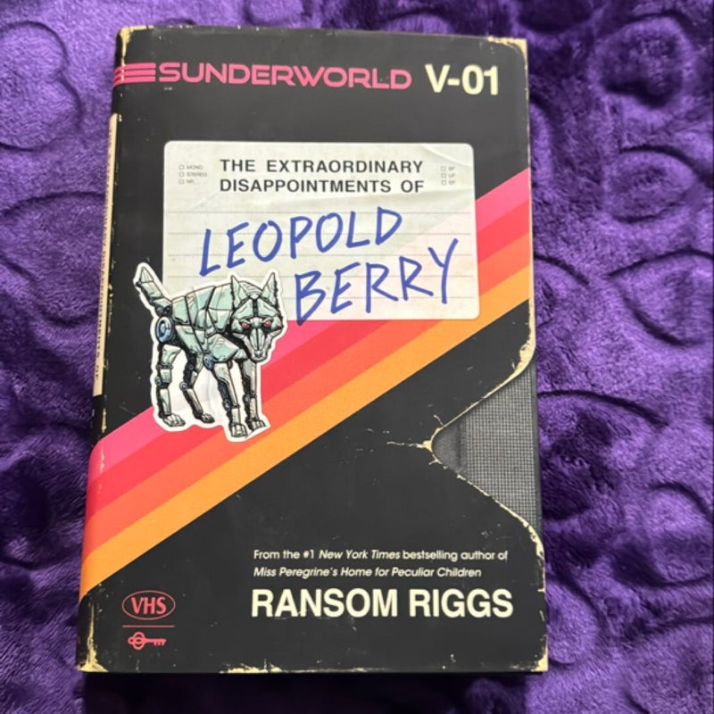 Sunderworld, Vol. I: the Extraordinary Disappointments of Leopold Berry