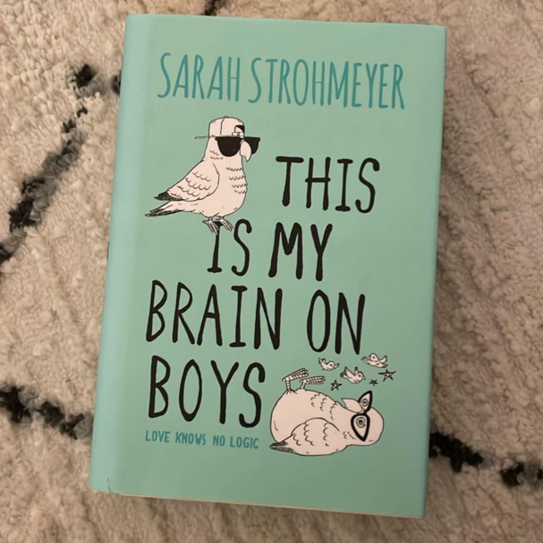 This Is My Brain on Boys