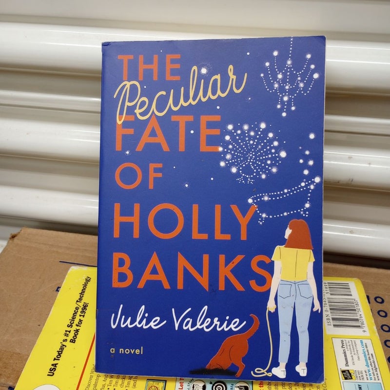 The Peculiar Fate of Holly Banks