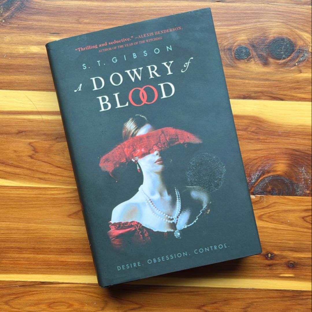 A Dowry of Blood