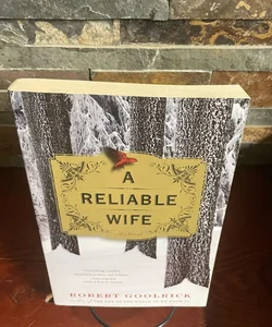 A Reliable wife