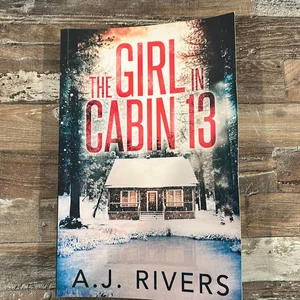 The Girl in Cabin 13