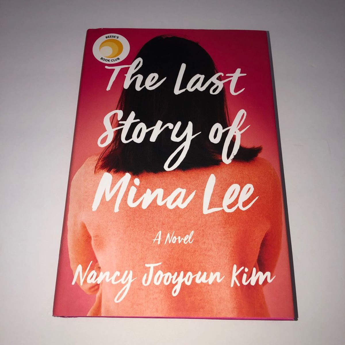 The Last Story of Mina Lee by Nancy Jooyoun Kim