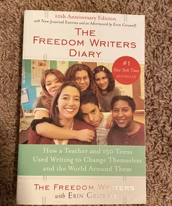The Freedom Writers Diary (10th Anniversary Edition)