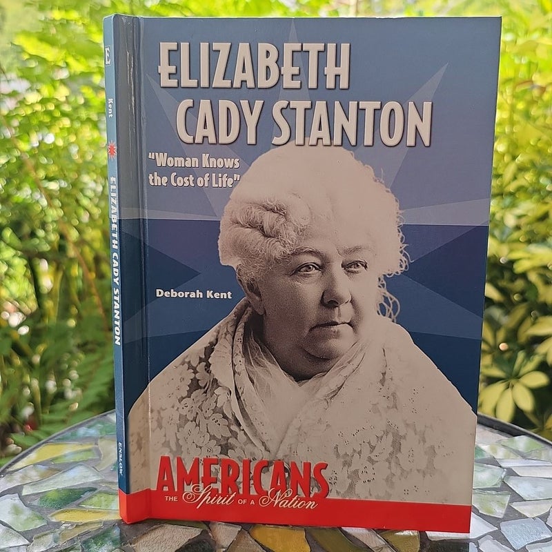 Elizabeth Cady Stanton*