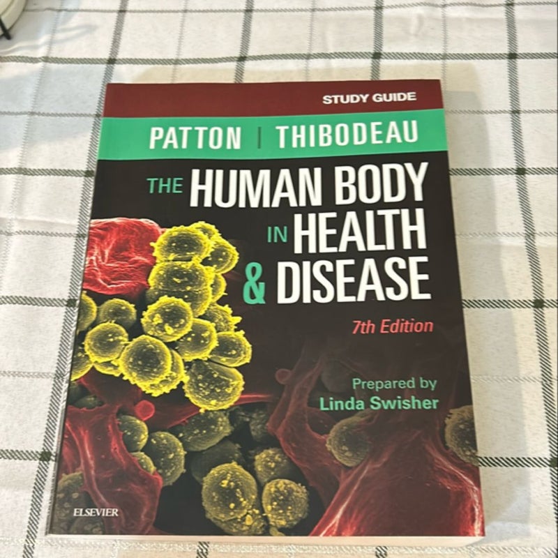 Study Guide for the Human Body in Health and Disease