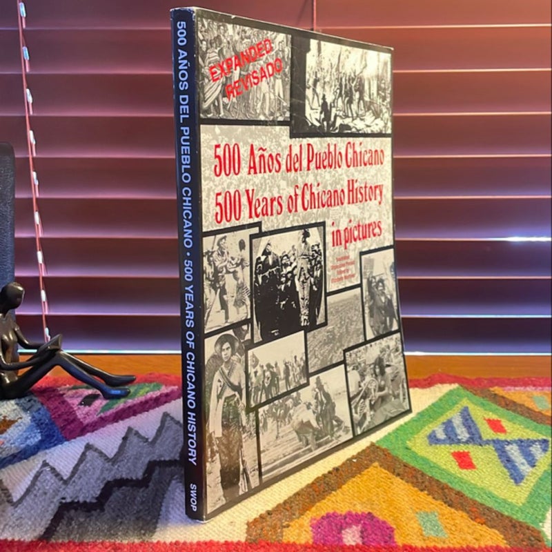 Five Hundred Years of Chicano History in Pictures