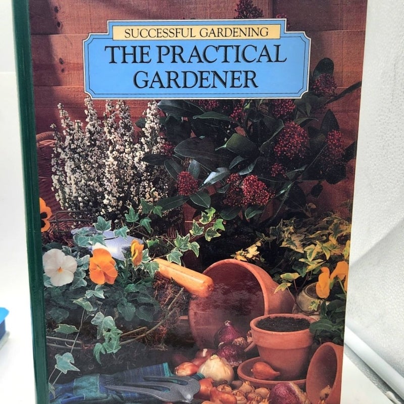 The Practical Gardener