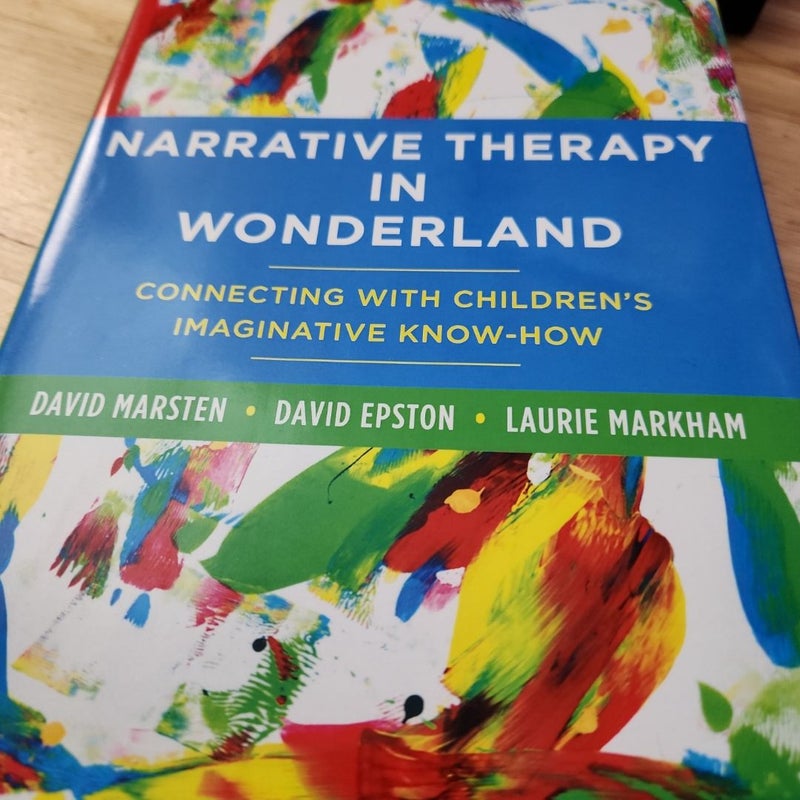 Narrative Therapy in Wonderland