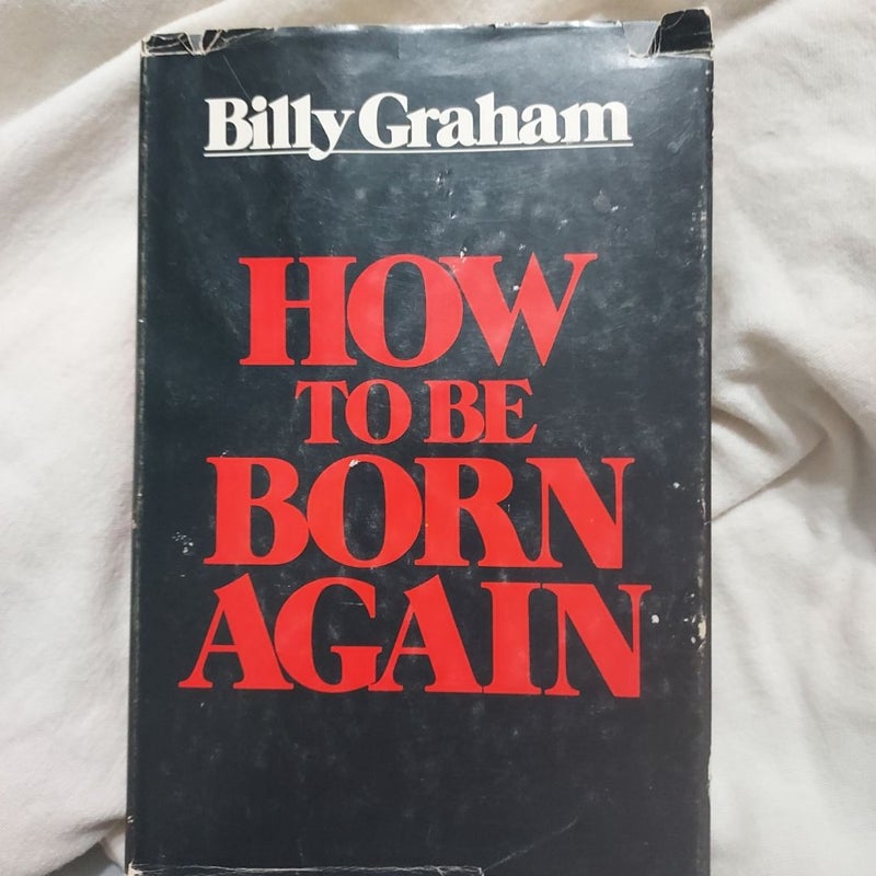 How to be born again