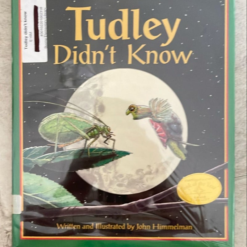 Tudley Didn't Know