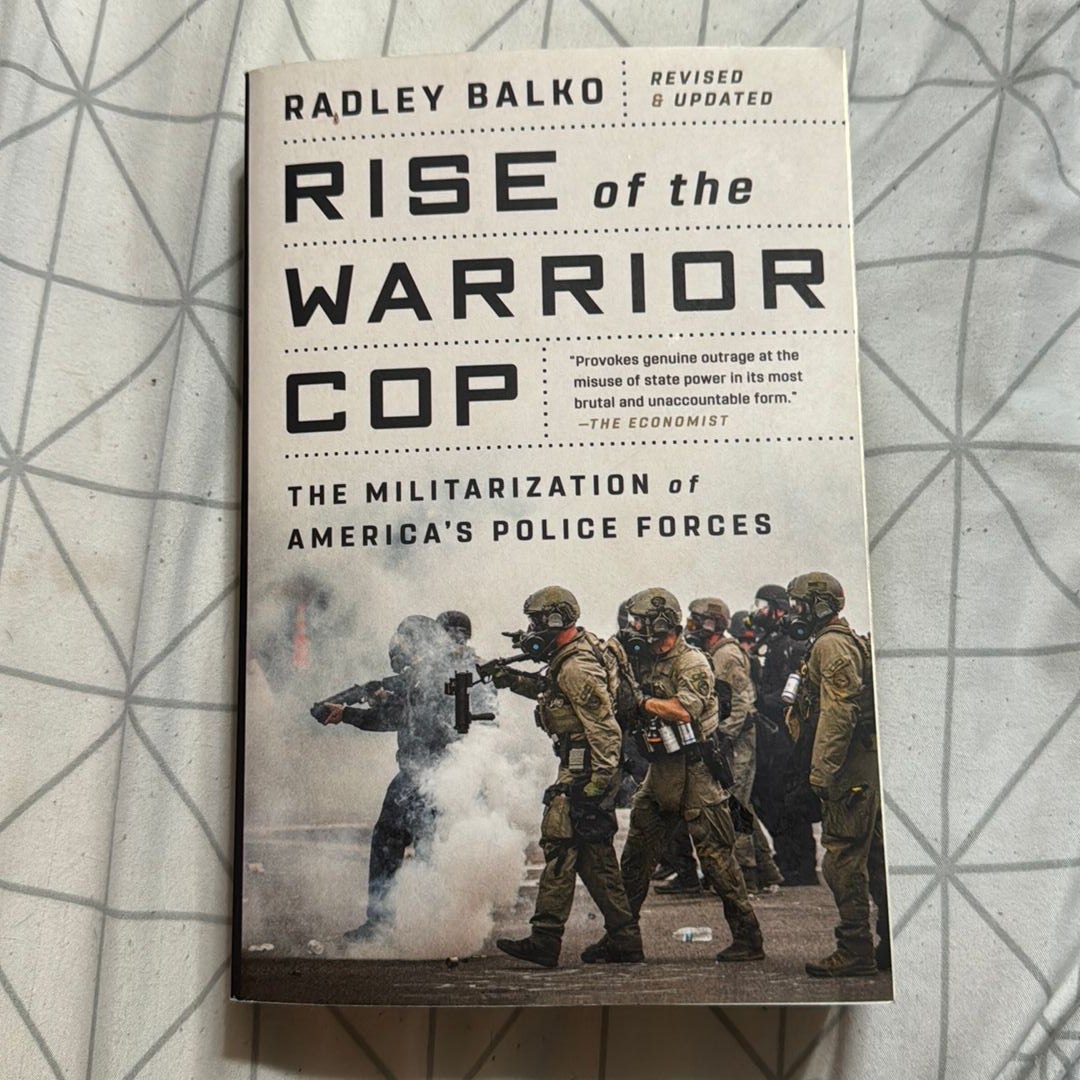 Rise of the Warrior Cop