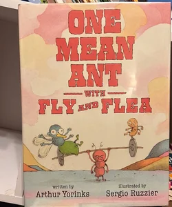 One Mean Ant with Fly and Flea
